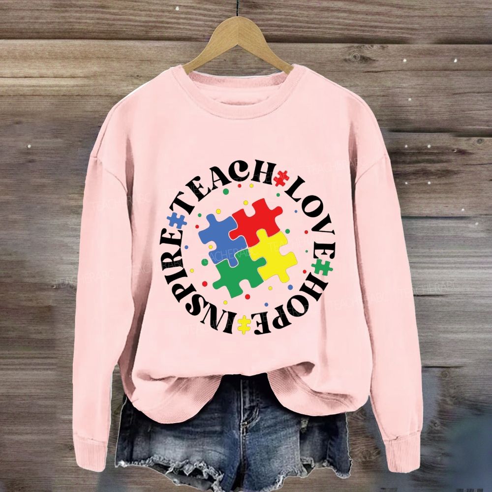 Teach Love Hope Inspire Puzzle Sweatshirt