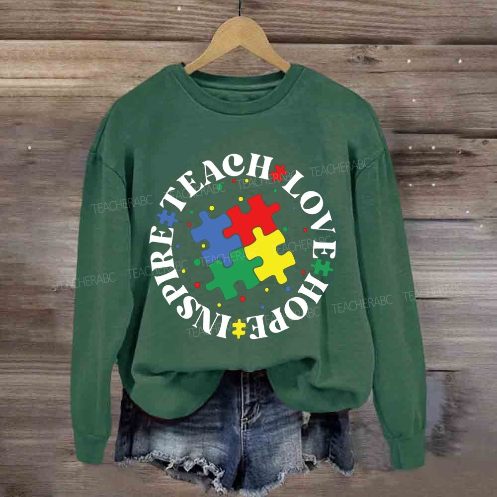 Teach Love Hope Inspire Puzzle Sweatshirt