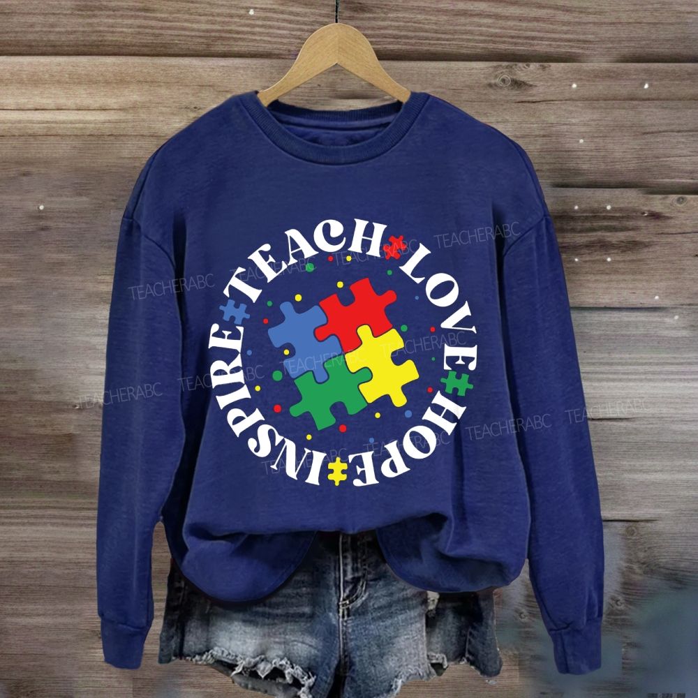 Teach Love Hope Inspire Puzzle Sweatshirt