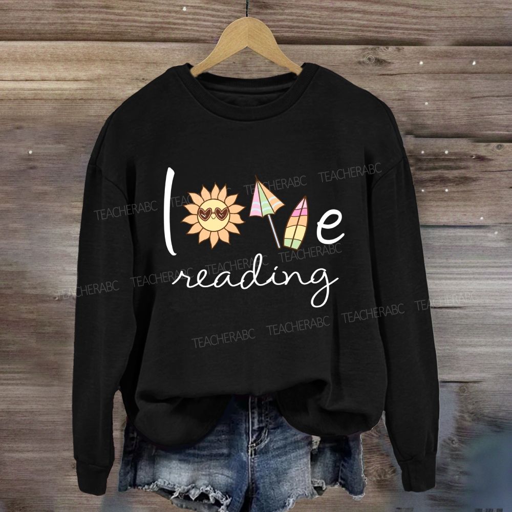 Love Reading Sunshine Sweatshirt