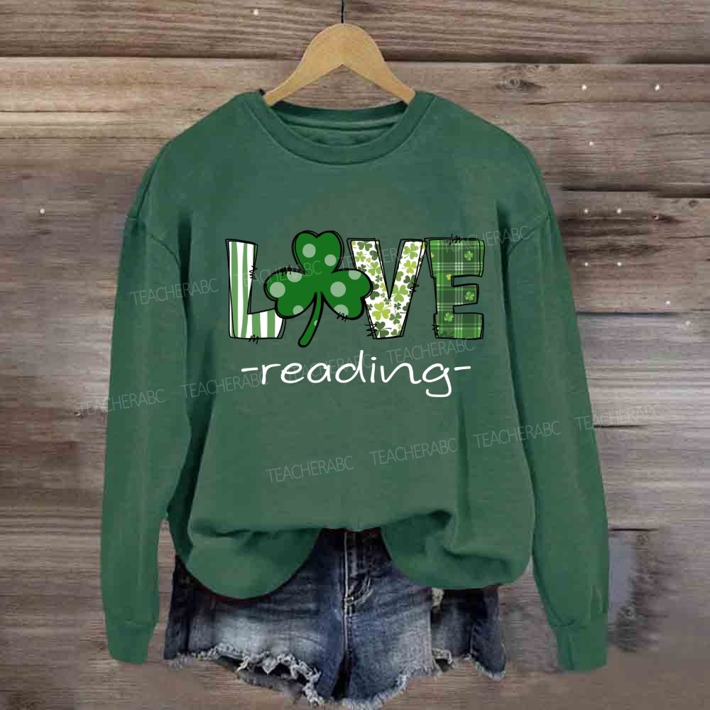 Saint Patrick's Day Love Reading Sweatshirt