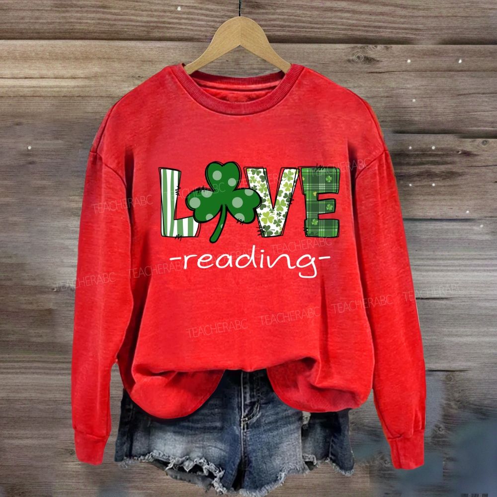 Saint Patrick's Day Love Reading Sweatshirt