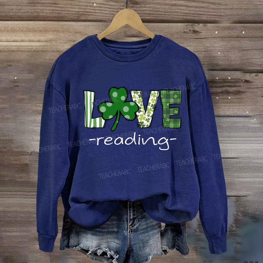 Saint Patrick's Day Love Reading Sweatshirt