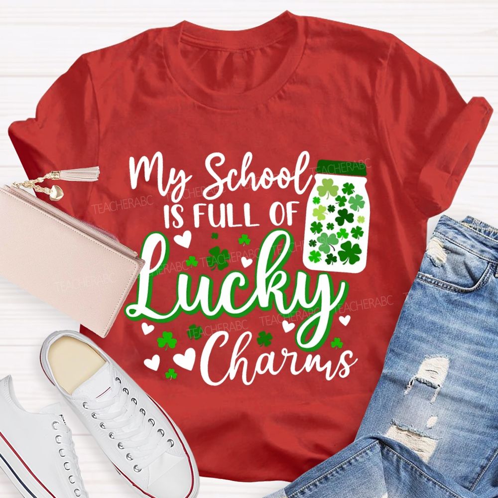 My School Is Full Of Lucky Charms T-shirt