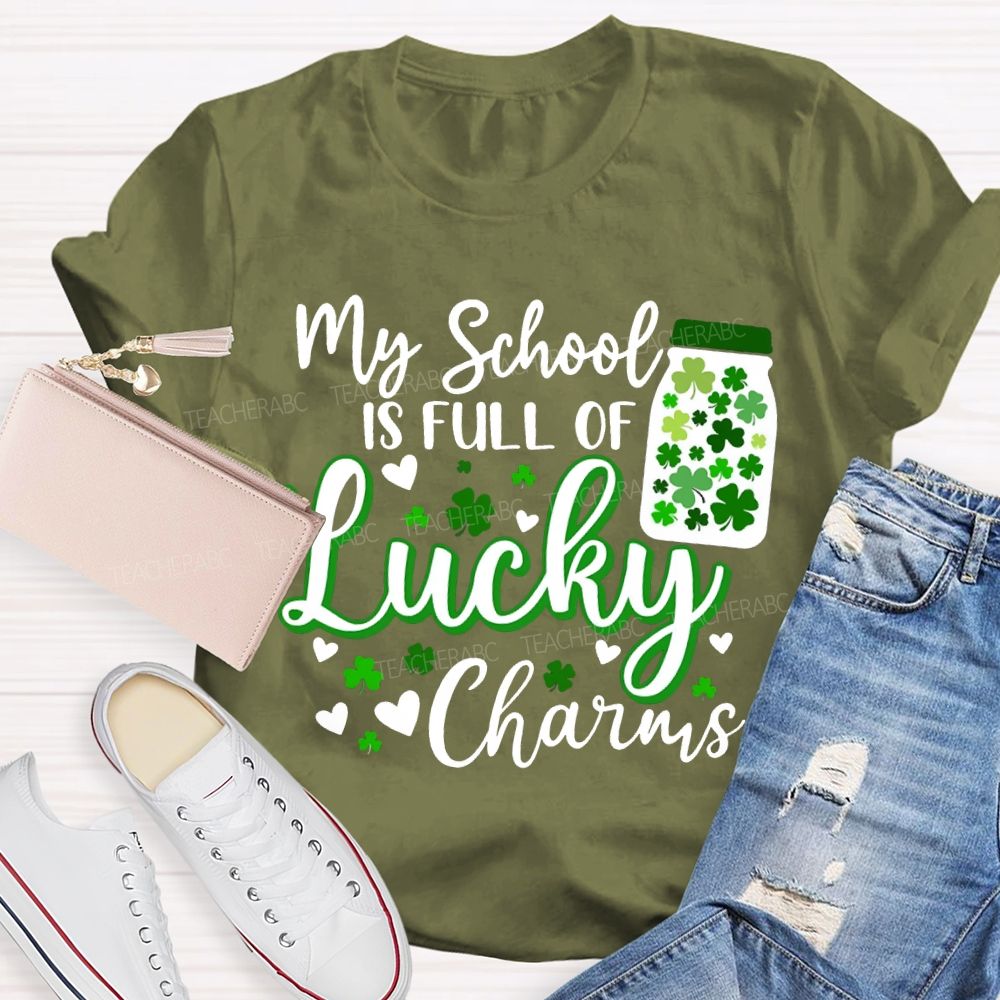 My School Is Full Of Lucky Charms T-shirt