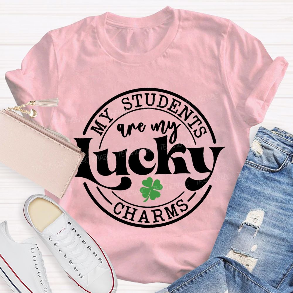 My Students Are My Lucky Charms T-shirt