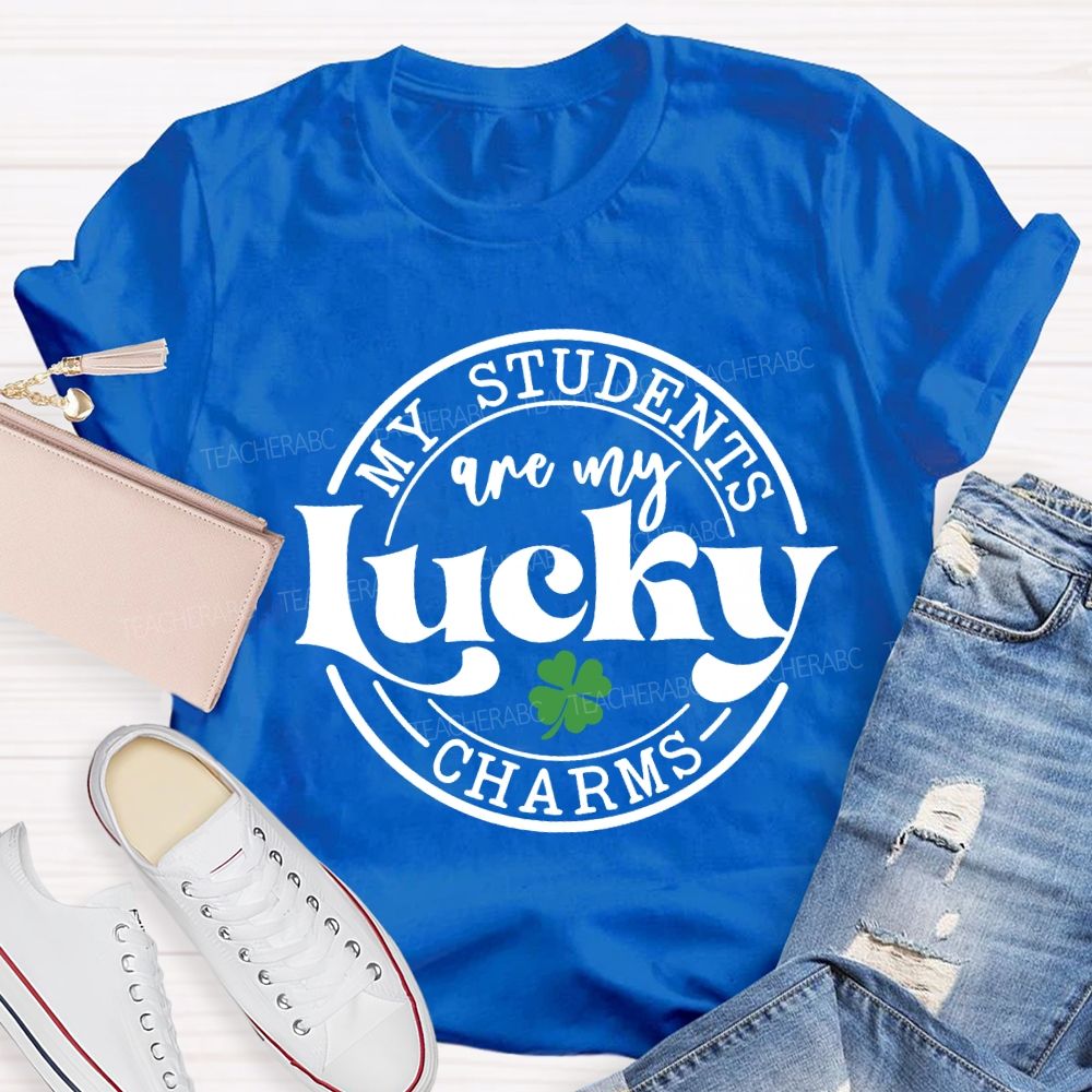 My Students Are My Lucky Charms T-shirt