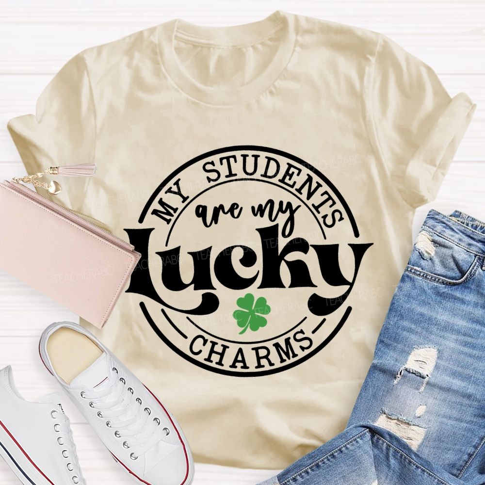 My Students Are My Lucky Charms T-shirt