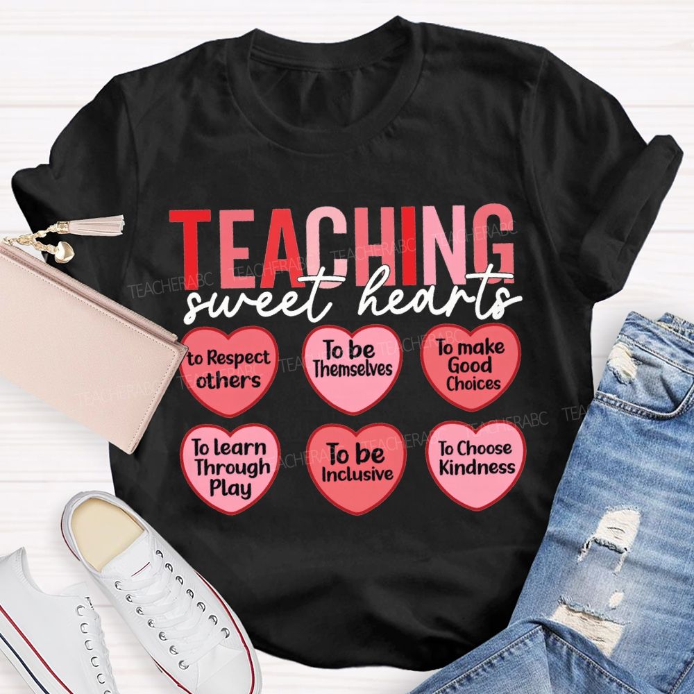 Teaching Sweet Hearts To Respect Others To Be Themselves T-shirt