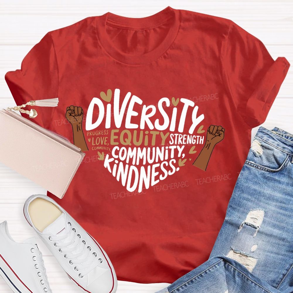 Diversity Equity Community Kindness T-shirt