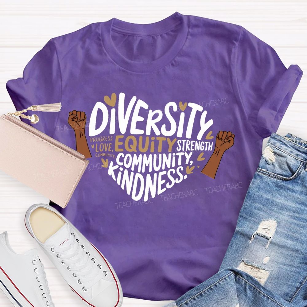 Diversity Equity Community Kindness T-shirt
