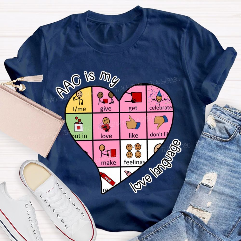 Acc Is My Love Language Heart Valentine'S Day T-shirt