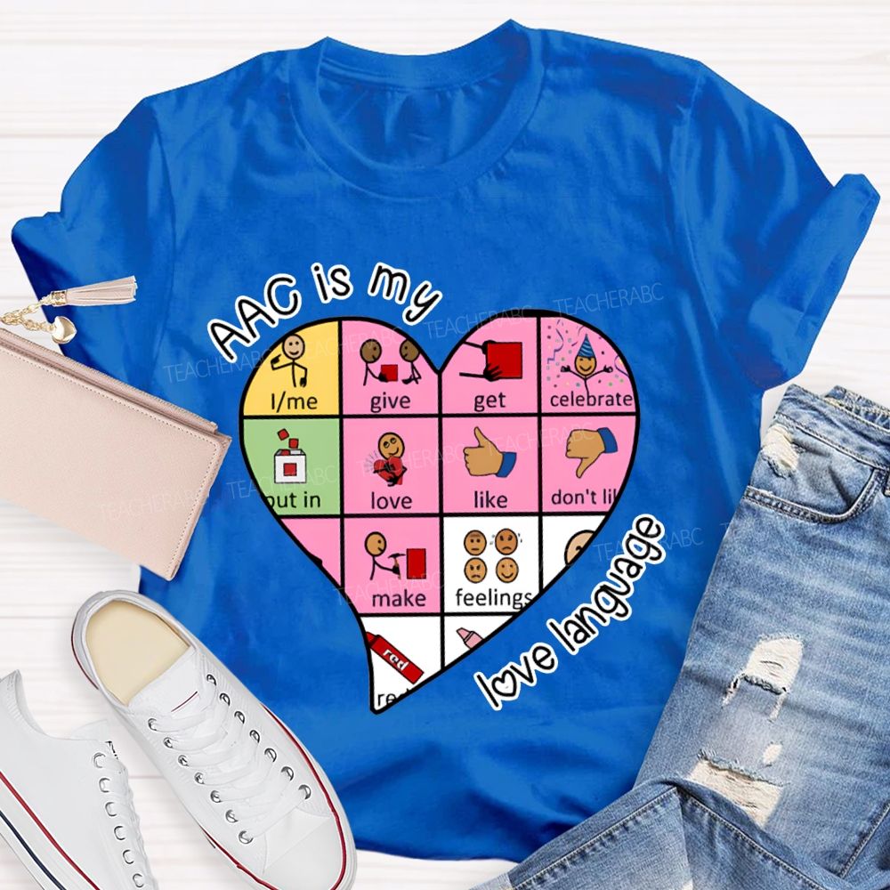 Acc Is My Love Language Heart Valentine'S Day T-shirt