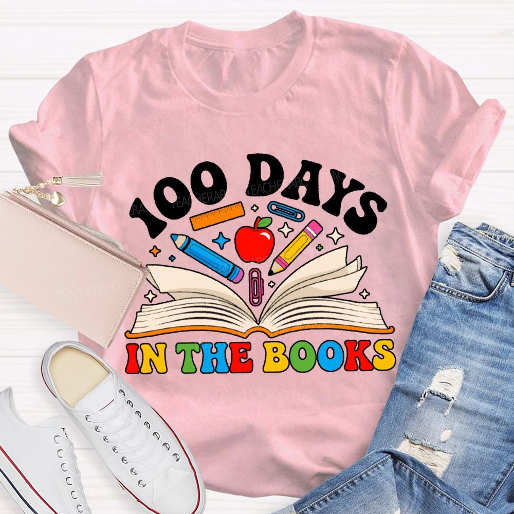100 Days In The Books Apple And Pen T-shirt