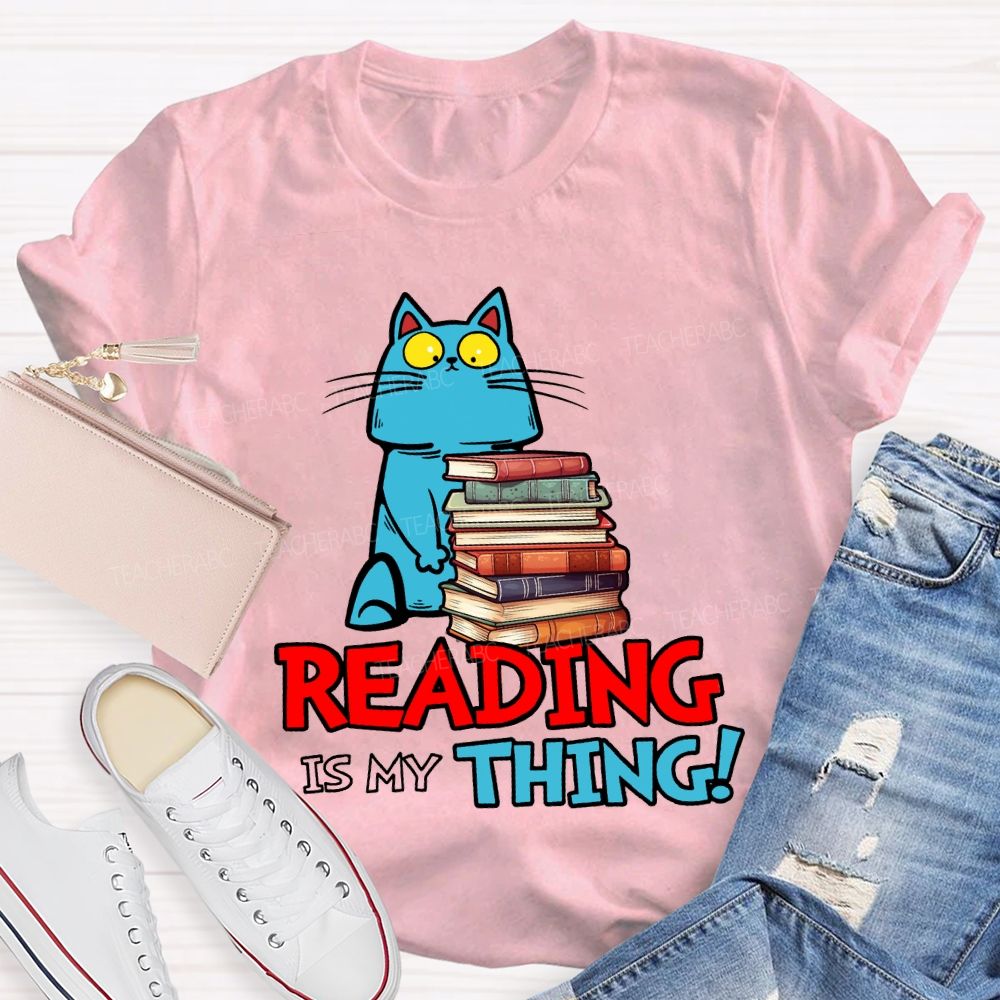 Reading Is My Thing Cats And Books T-shirt