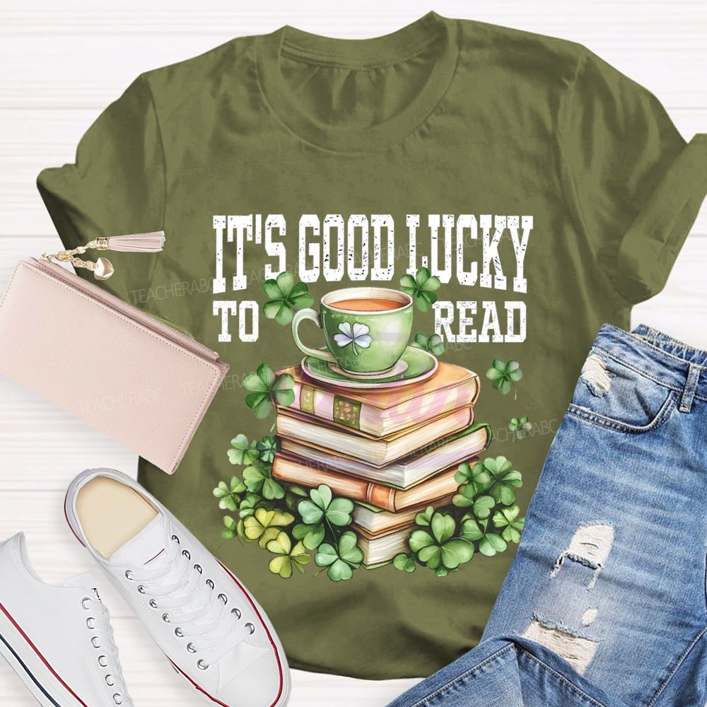 It'S Good Lucky To Read Lucky Books T-shirt