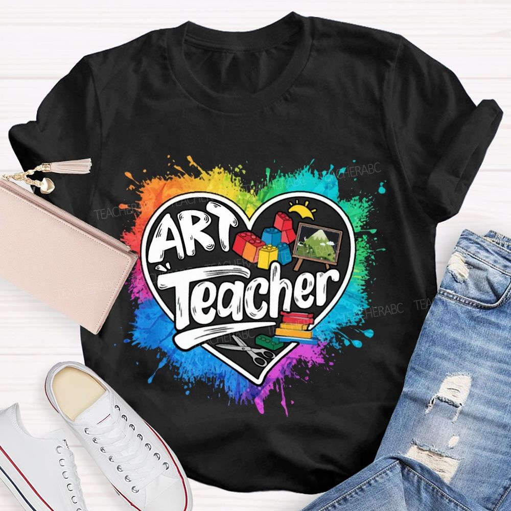 Art Teacher Teach With Heart  T-Shirt