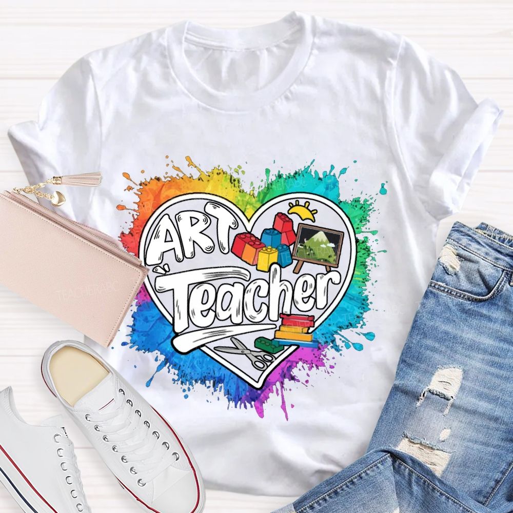 Art Teacher Teach With Heart  T-Shirt