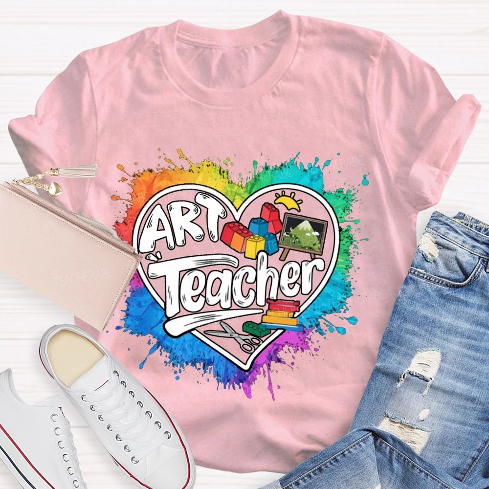 Art Teacher Teach With Heart  T-Shirt