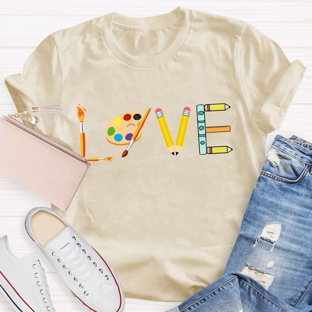 Love Art Palette And Pencil T-Shirt