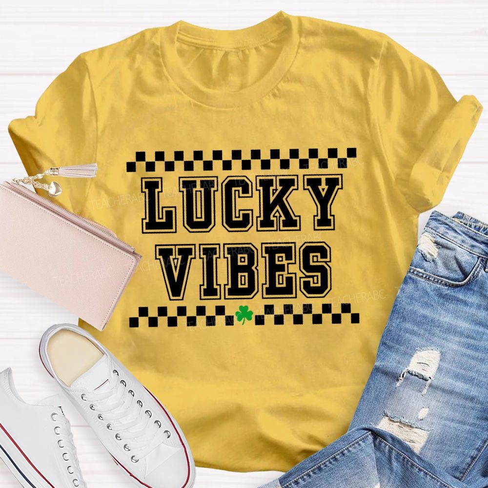 Lucky Vibes Happy Saint Patrick'S Day T-shirt