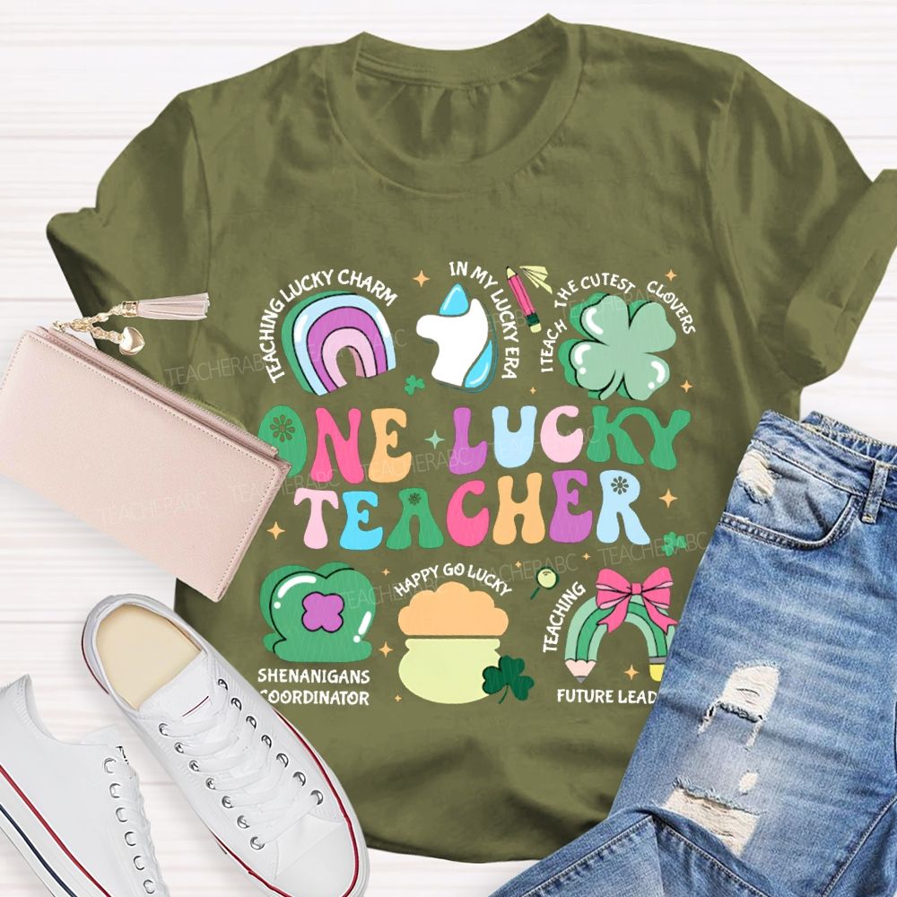 One Lucky Teacher Teaching Lucky In My Lucky Era Teach The Cutest T-shirt