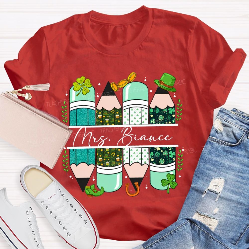 Personalized Name Clover And Colored Pencils Saint Patrick'S Day T-shirt