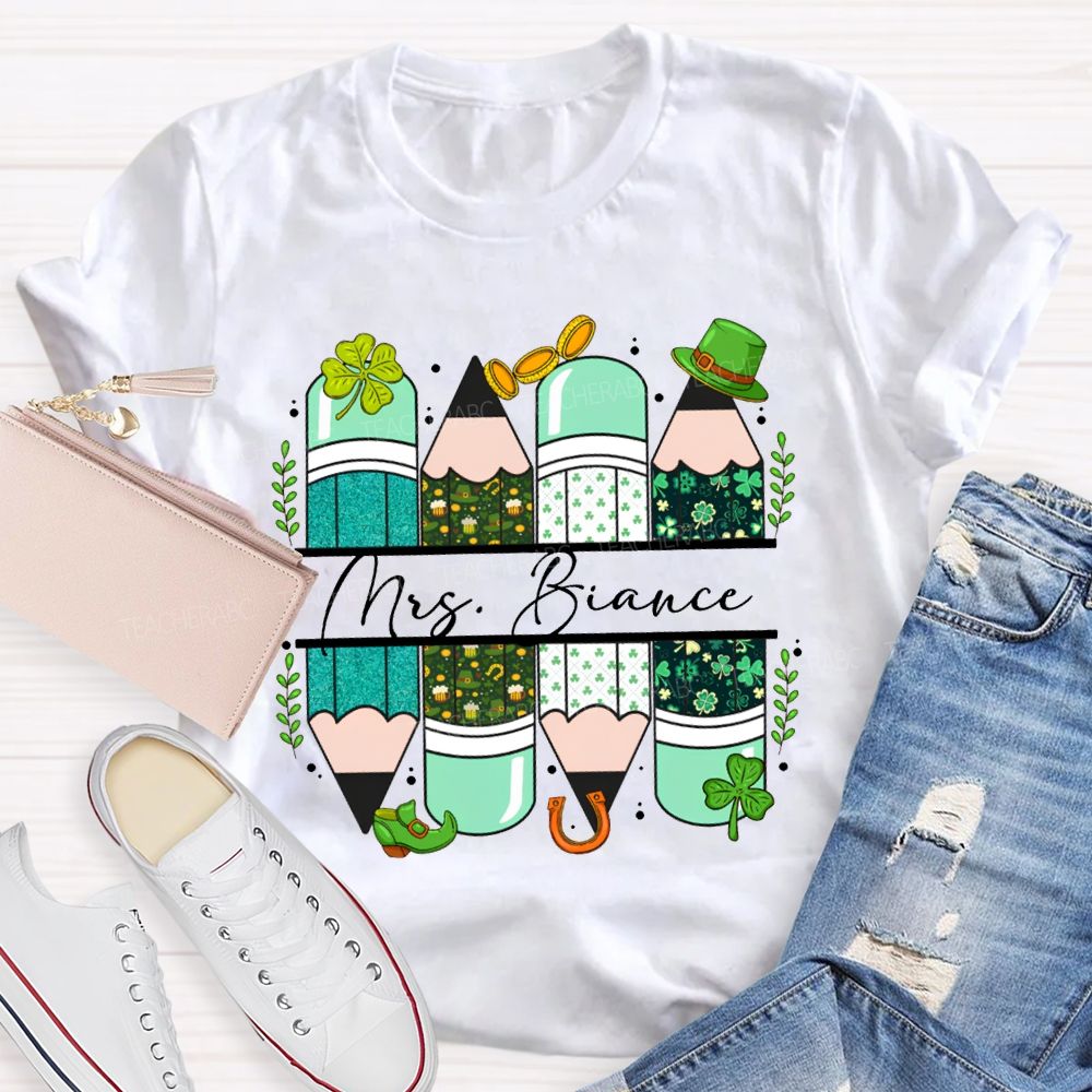 Personalized Name Clover And Colored Pencils Saint Patrick'S Day T-shirt