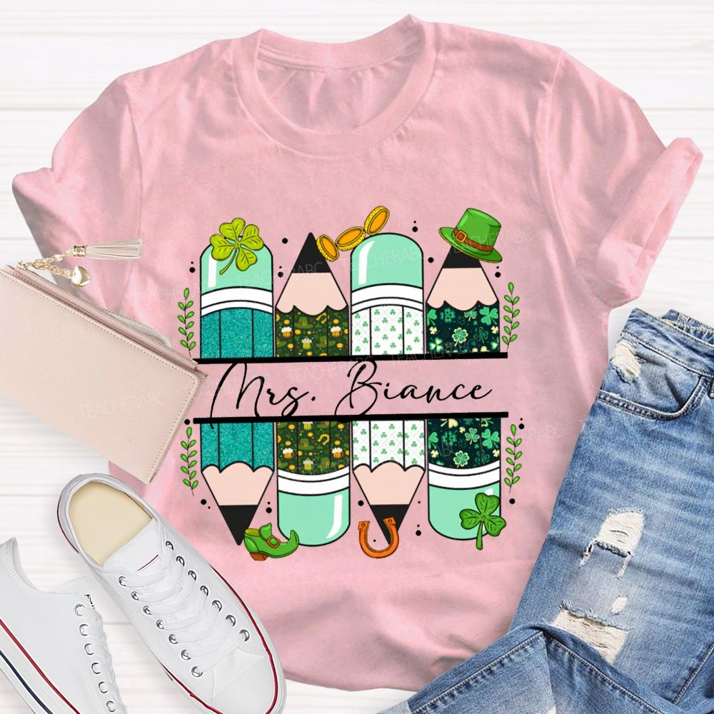 Personalized Name Clover And Colored Pencils Saint Patrick'S Day T-shirt