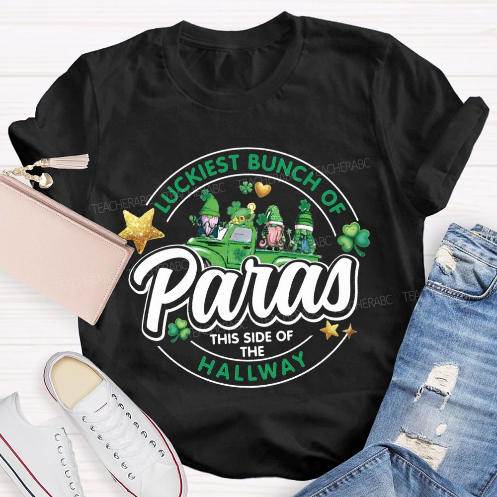 Luckiest Bunch Of Paras This Side Of The Hallway T-shirt