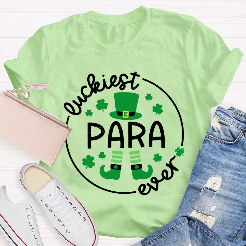 Luckiest Para Ever Magic Hat And Clover Happy Saint Patrick'S Day T-shirt