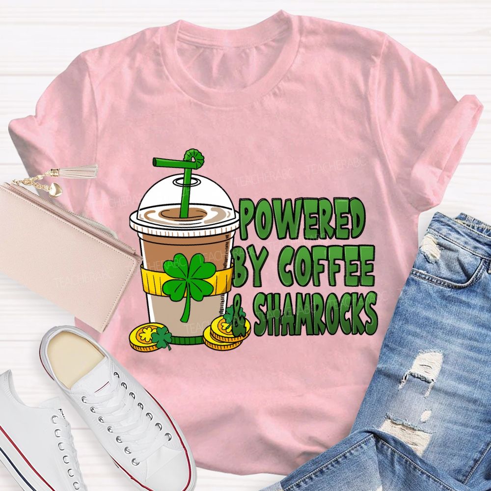 Powered By Coffee And Shamrock Teacher T-Shirt