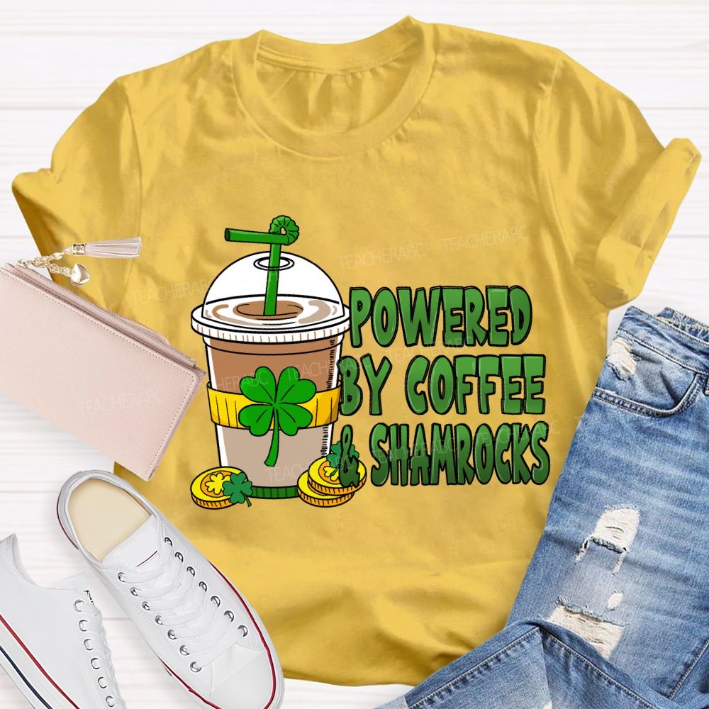 Powered By Coffee And Shamrock Teacher T-Shirt