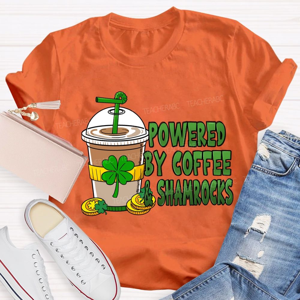 Powered By Coffee And Shamrock Teacher T-Shirt