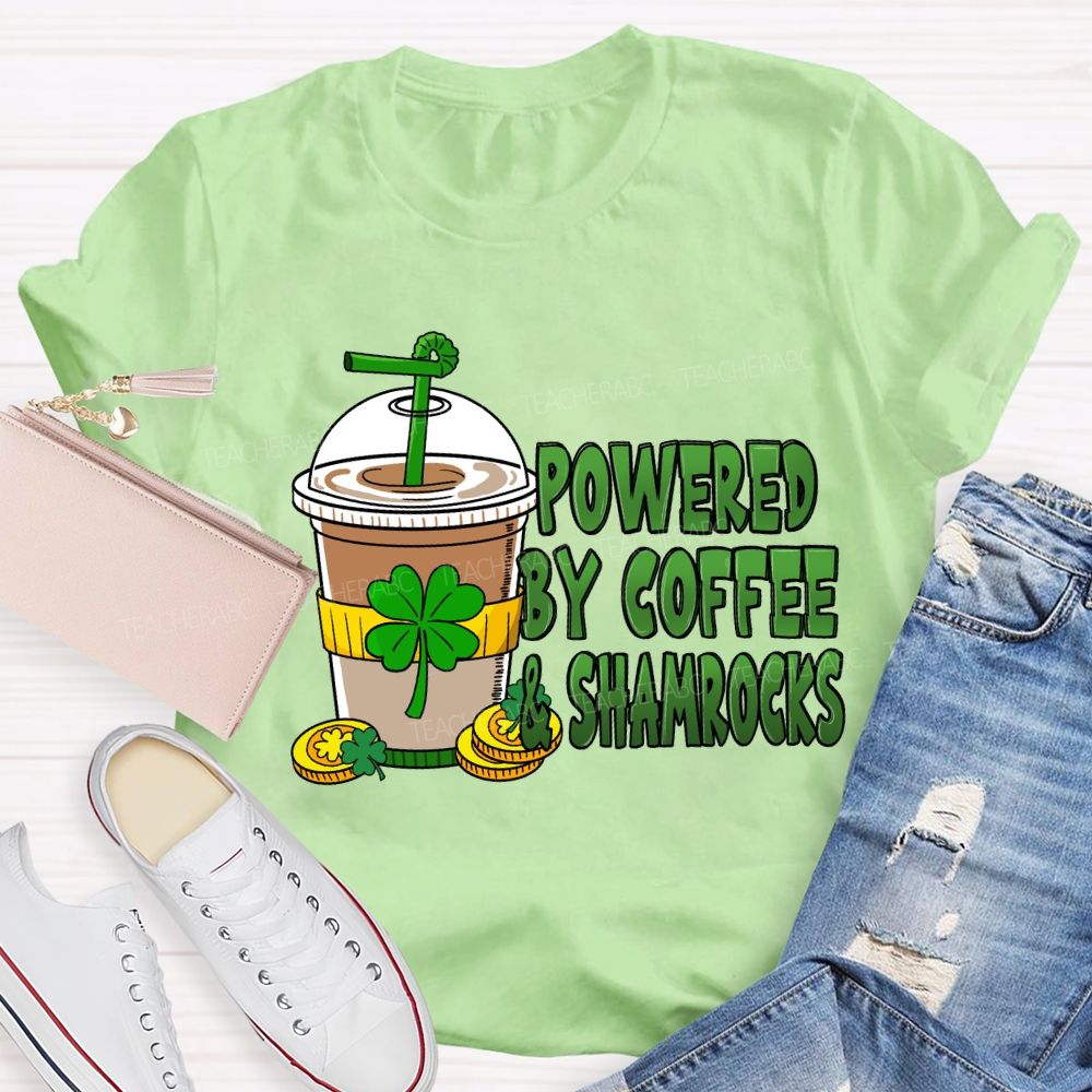 Powered By Coffee And Shamrock Teacher T-Shirt