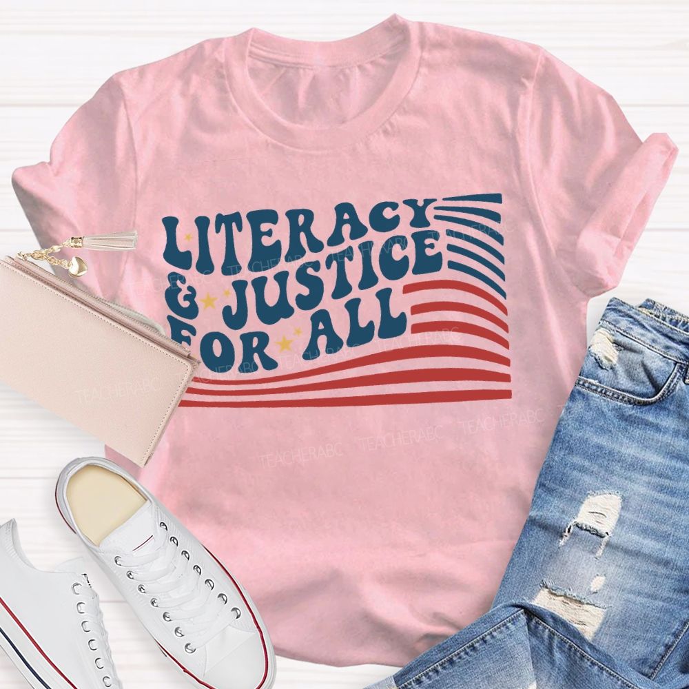 Literacy And Justice For All T-shirt