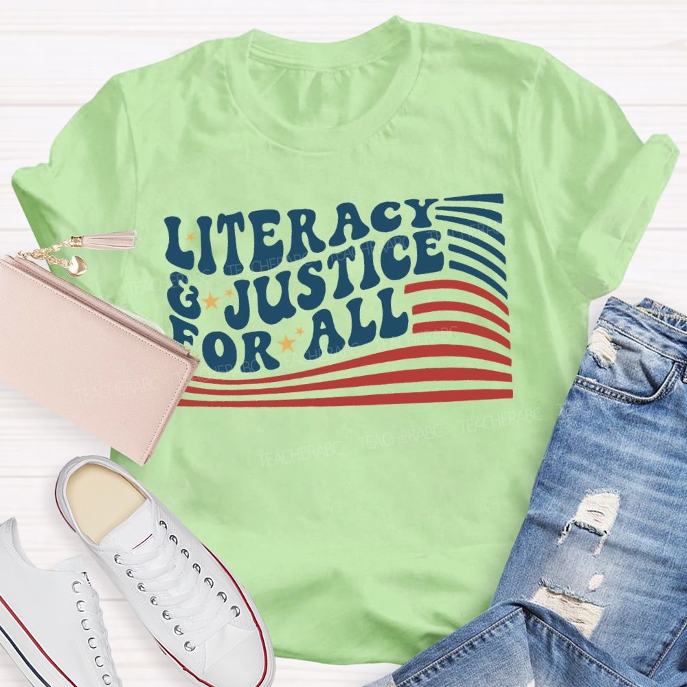 Literacy And Justice For All T-shirt