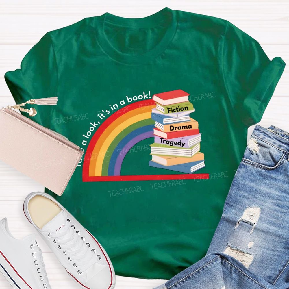 Take A Look It'S In The Book Reading Teacher T-Shirt