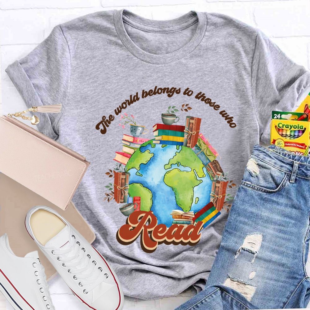 The World Belongs To Those Who Read Floral Teacher T-shirt
