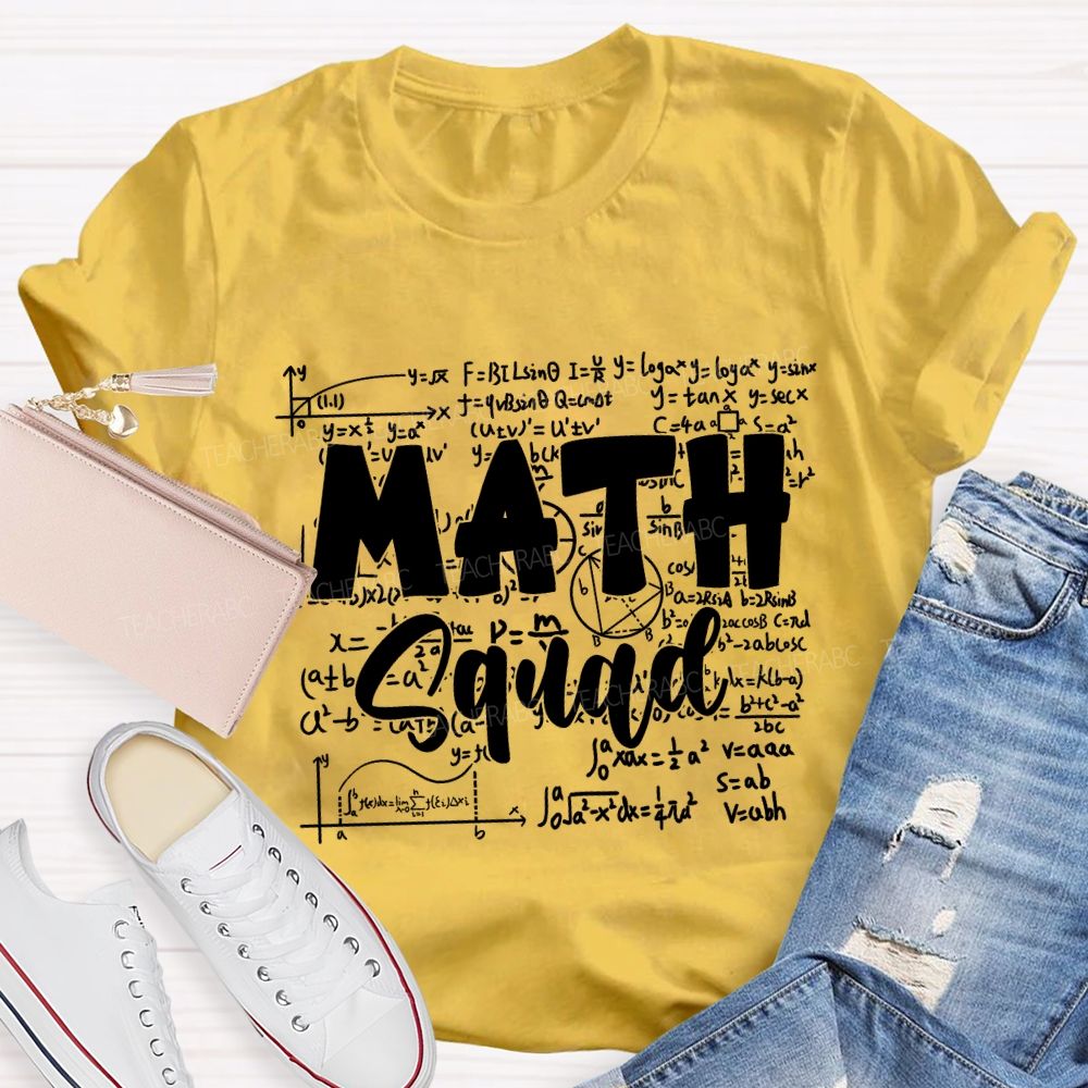 Math Squad Mathematical Formulas Math Teacher T-shirt