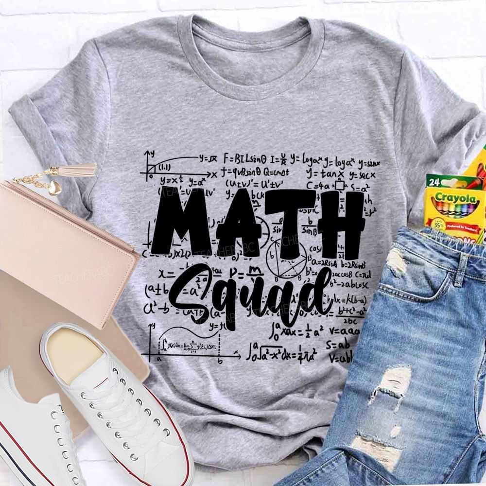 Math Squad Mathematical Formulas Math Teacher T-shirt