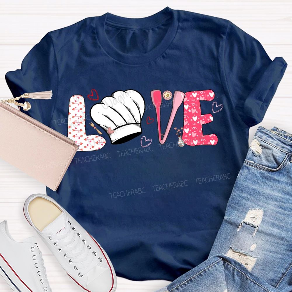 Love Lunch Lady Chef'S Hat And Heart-Shaped Font T-shirt