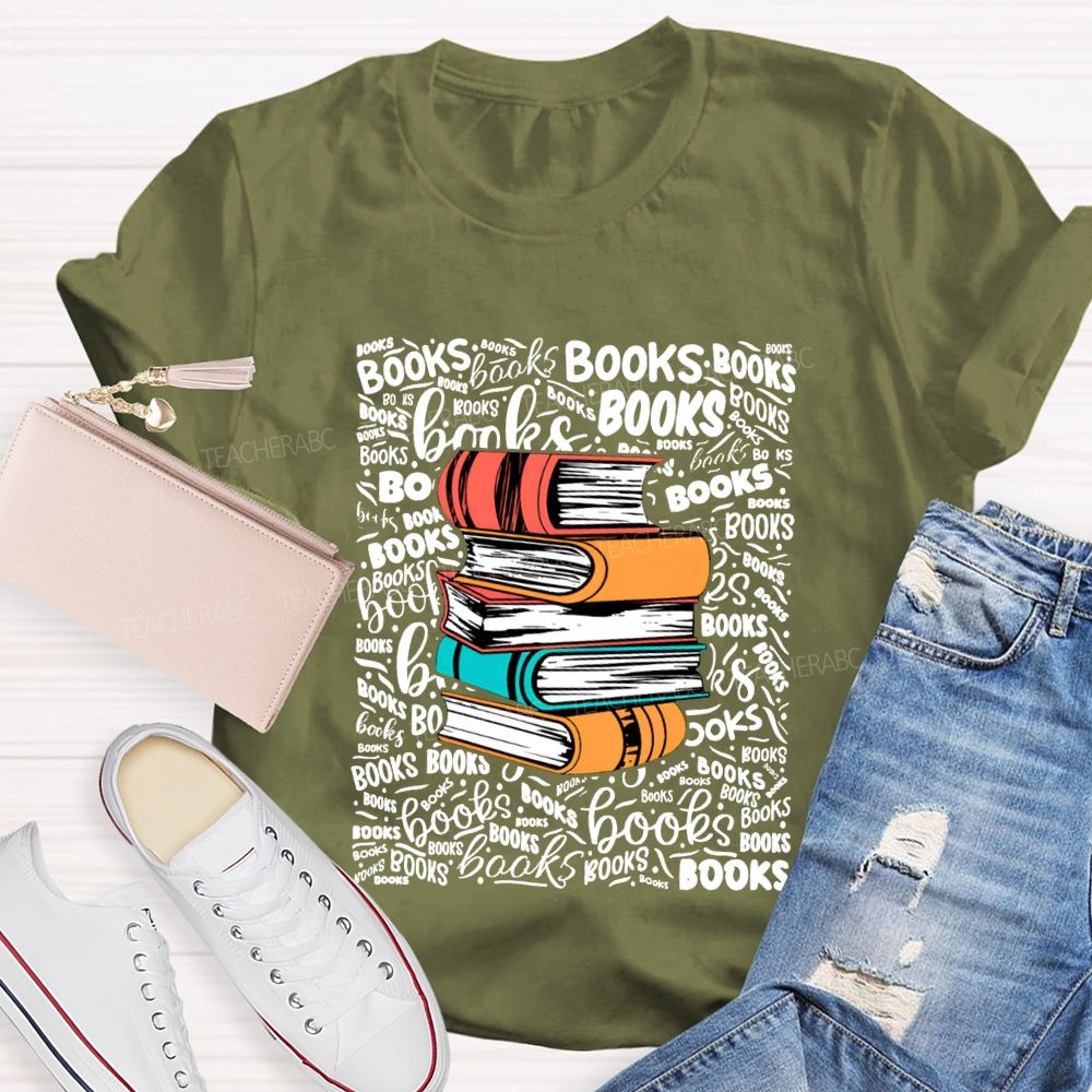 Books In Various Fonts Color Book Printing Teacher T-shirt