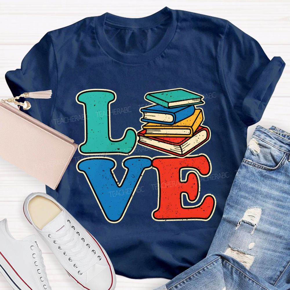 Love Reading Color Book Printing Teacher T-shirt