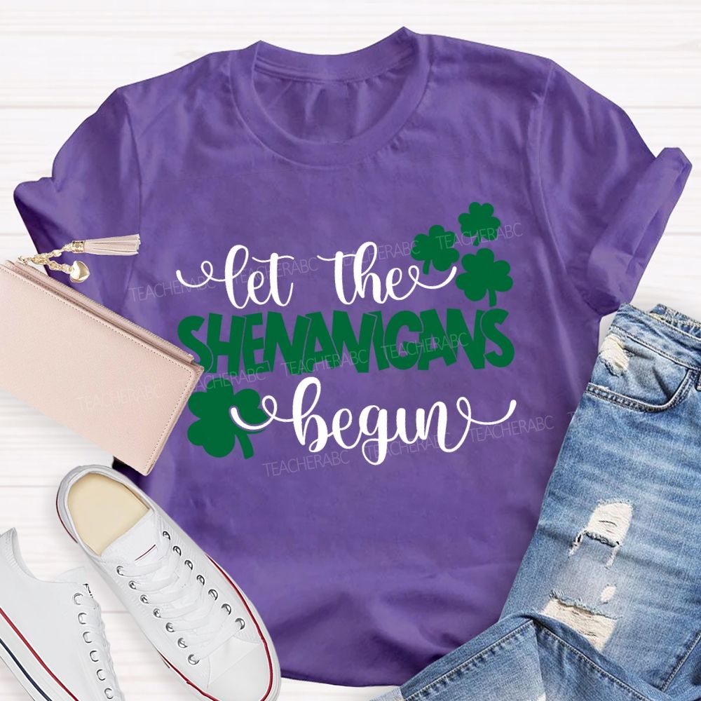 Let The Shenanigans Begin Lucky Clover Teacher T-shirt