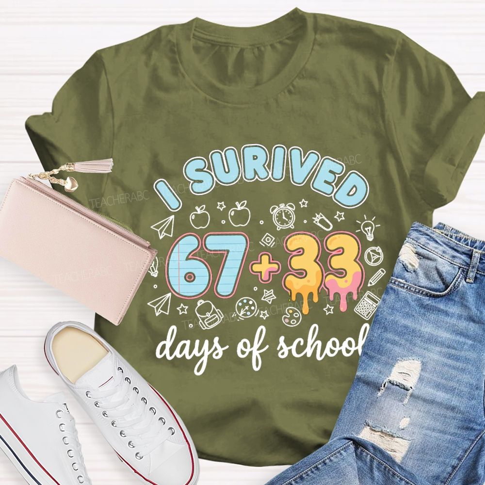 I Survived 67+33 Days Of School Blue Strip Teacher T-shirt