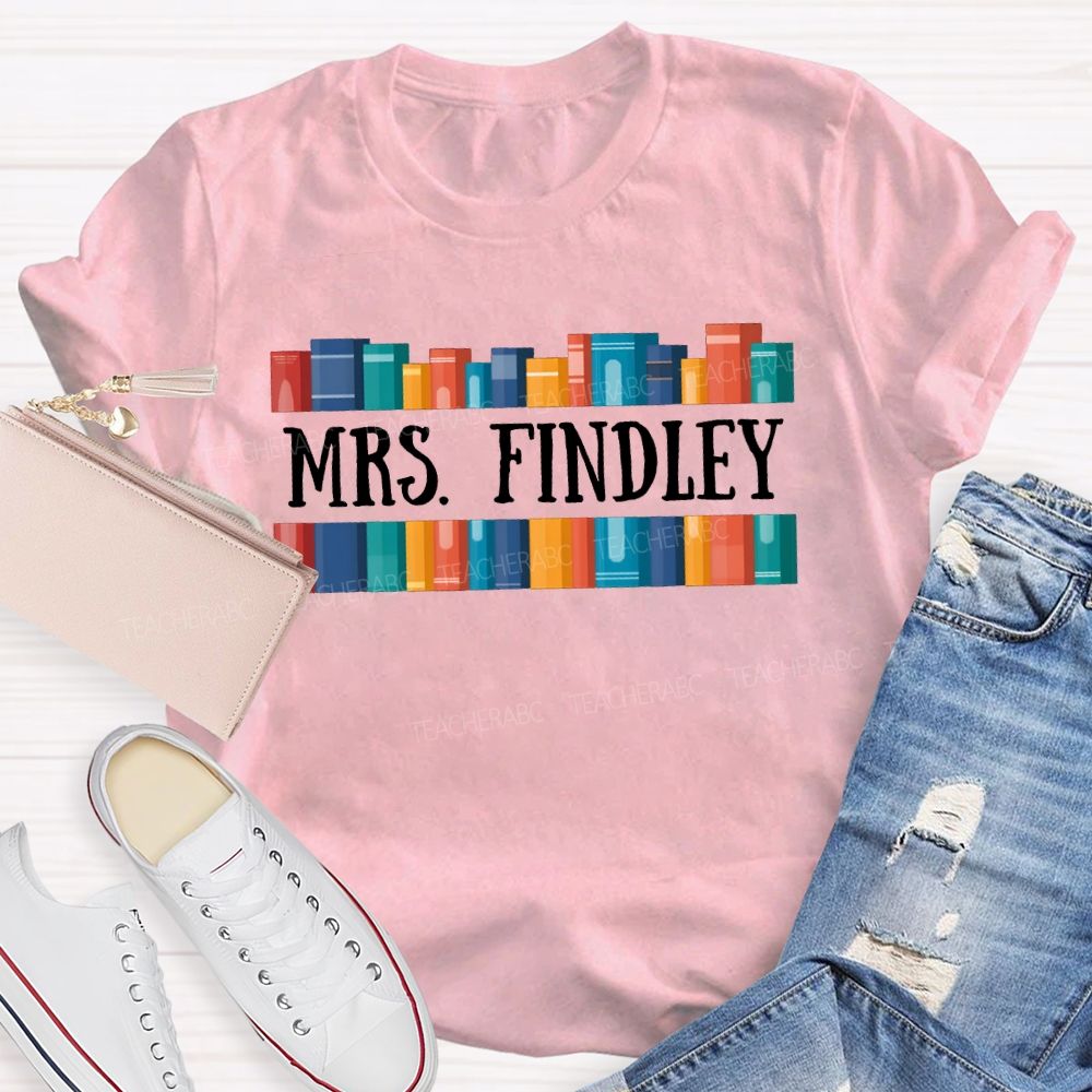 Personalized Name Colorful Books Make Reading Enjoyable Teacher T-shirt