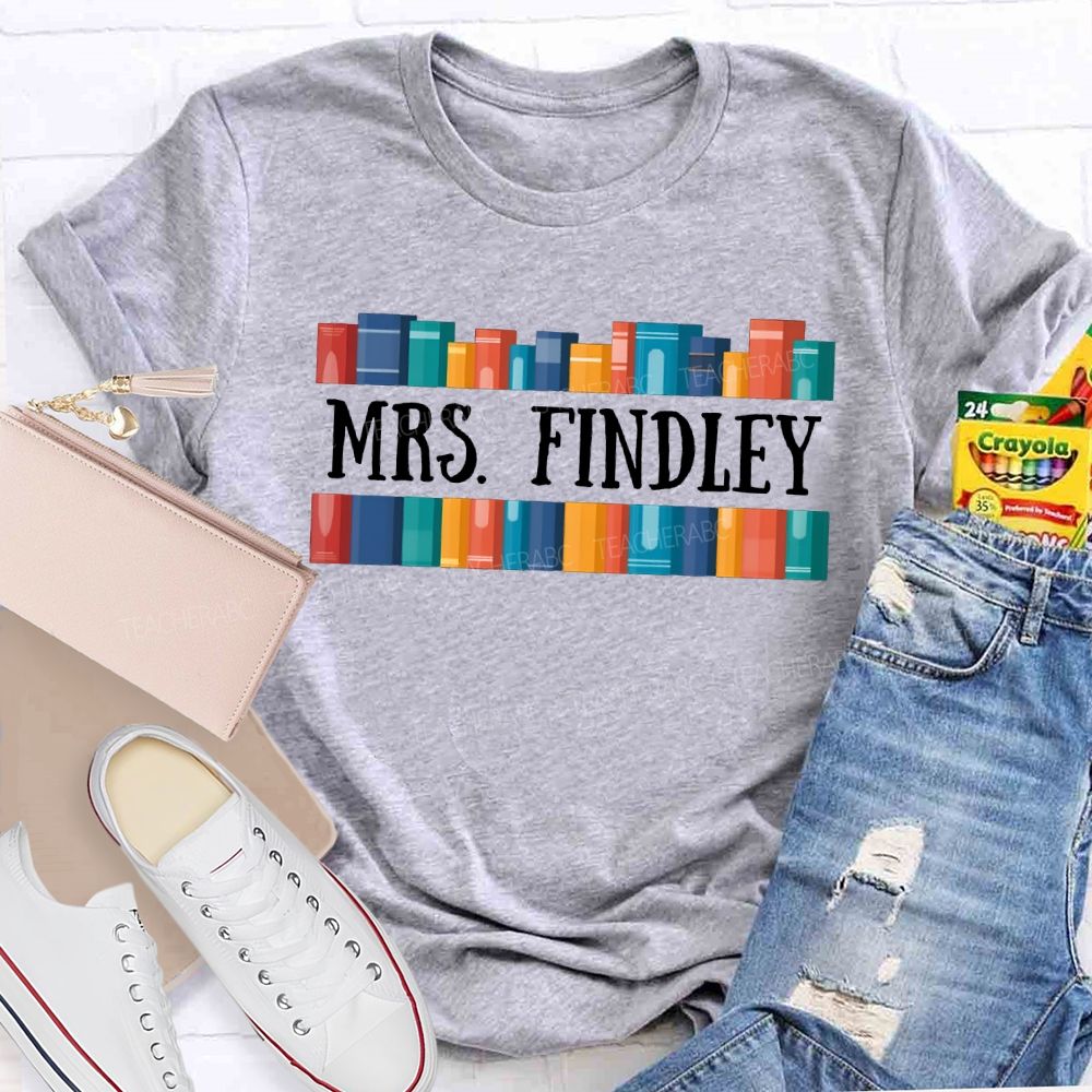 Personalized Name Colorful Books Make Reading Enjoyable Teacher T-shirt