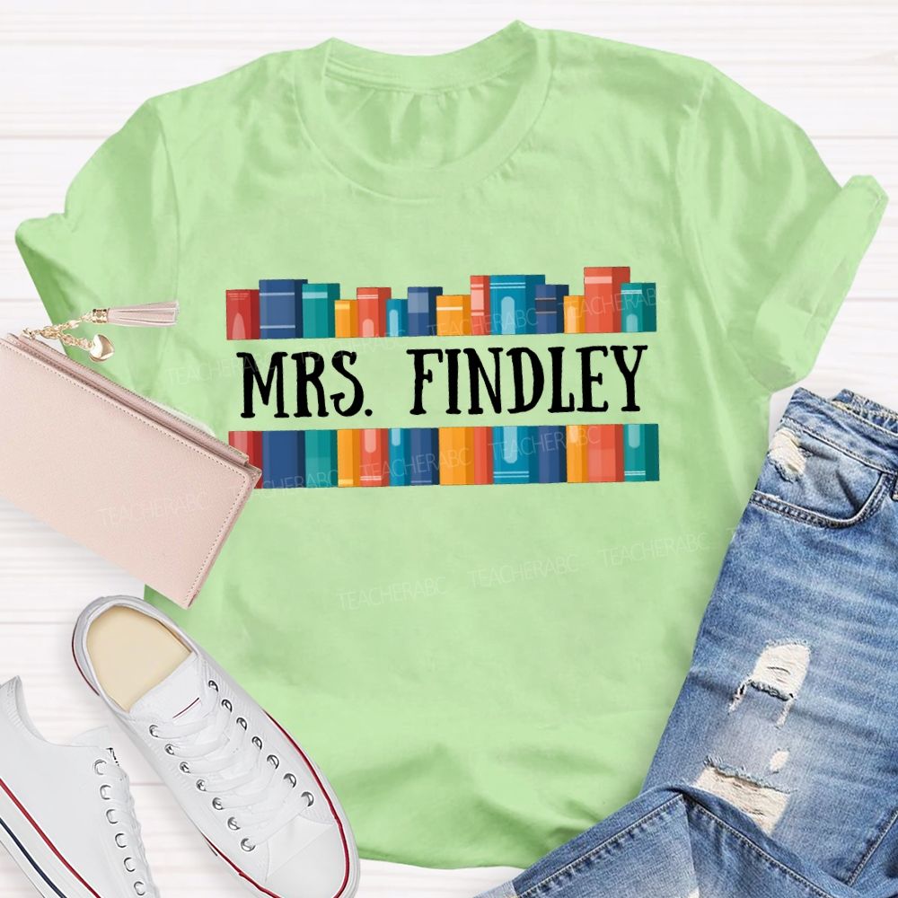 Personalized Name Colorful Books Make Reading Enjoyable Teacher T-shirt