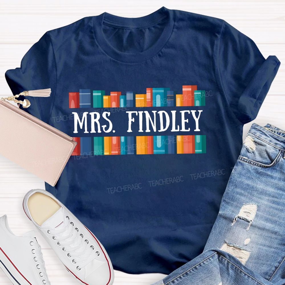 Personalized Name Colorful Books Make Reading Enjoyable Teacher T-shirt